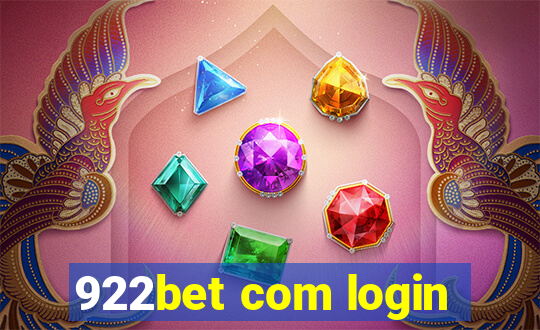 922bet com login